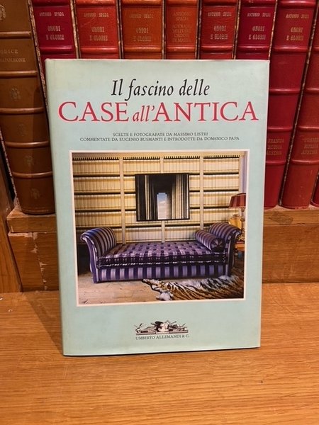 Il fascino delle case all'antica