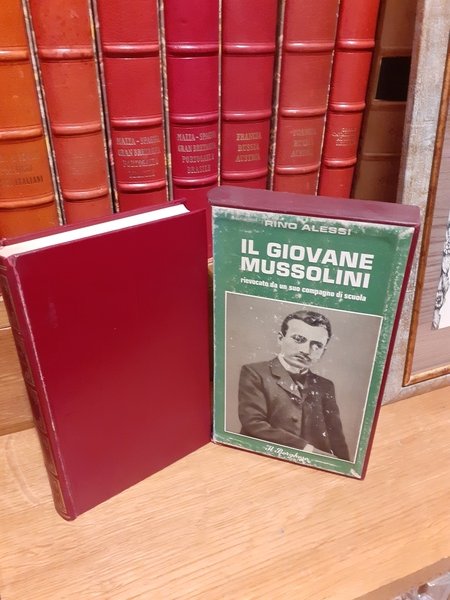 Il giovane Mussolini rievocato da un suo compagno di scuol