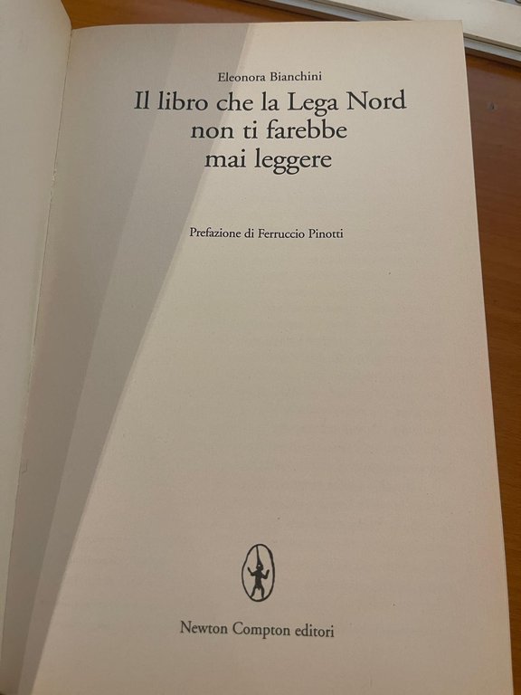 Il libro che la Lega Nord non ti farebbe mai …