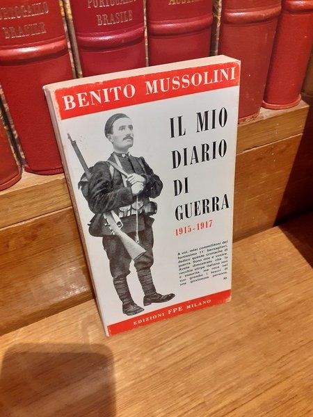 Il mio diario di guerra 1915-1917