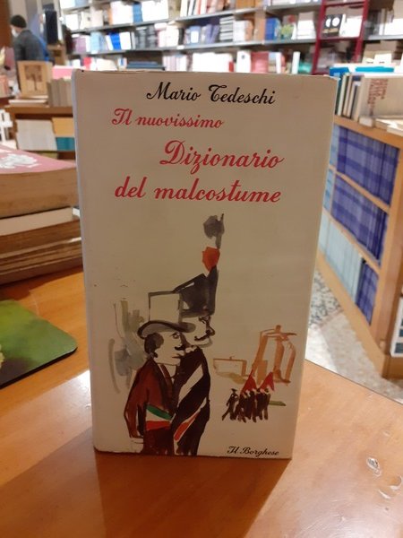 Il nuovissimo dizionario del malcostume