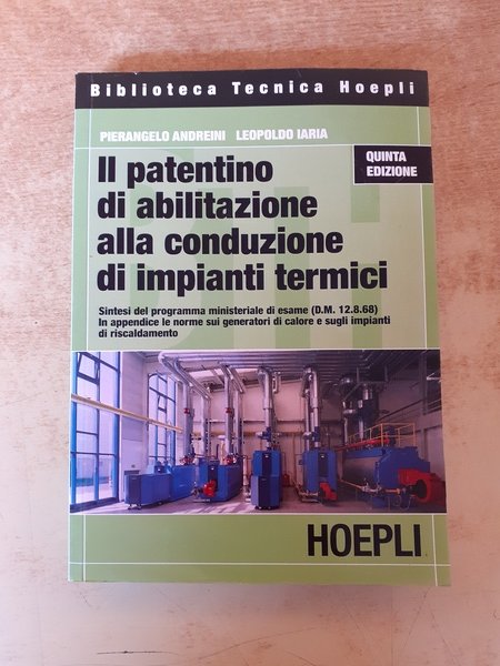 Il patentino di abilitazione alla conduzione di impianti termici