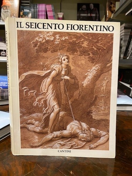 il Seicento Fiorentino