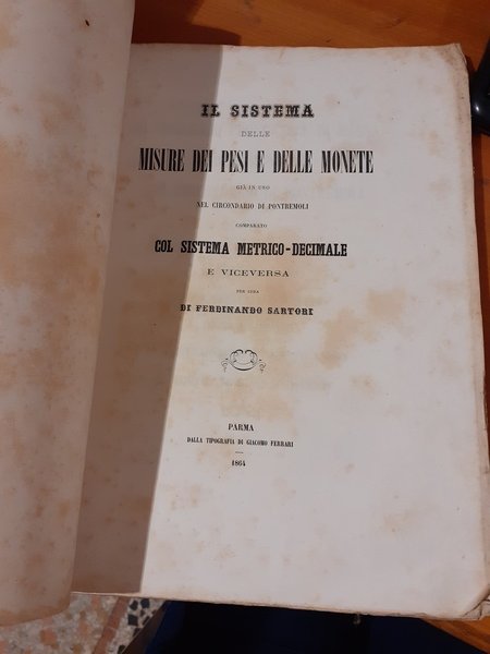 Il sistema delle misure dei pesi e delle monete già …