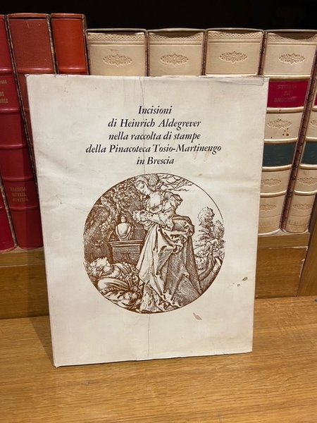 Incisioni di Heinrich Aldegrever nella raccolta di stampe della pinacoteca …