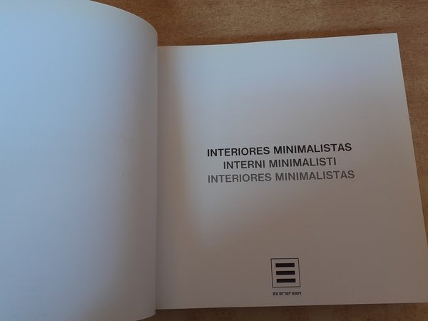 Interiores minimalistas. Interni minimalisti. Interiores minimalistas