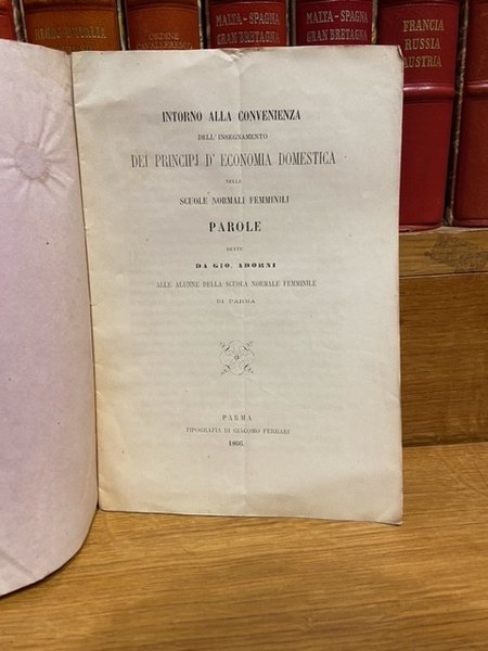 intorno alla convenienza dell'insegnamento dei principi d' economia domestica nelle …