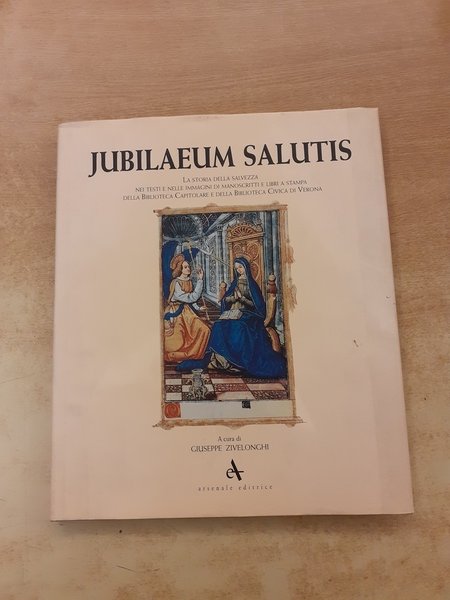 Jubilaeum Salutis. La storia della salvezza nei testi e nelle …