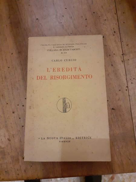 L'eredità del Risorgimento