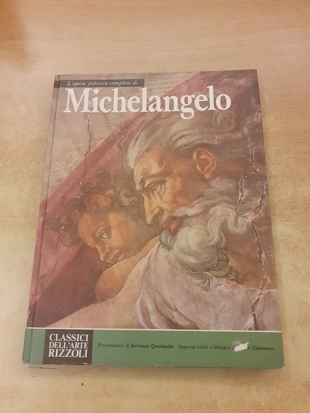 L'opera pittoria completa di Michelangelo