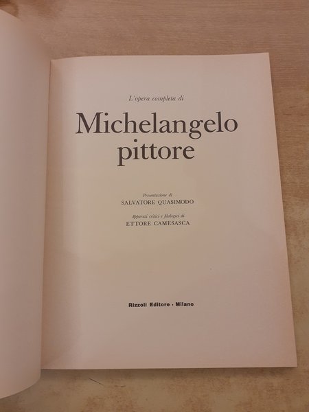 L'opera pittoria completa di Michelangelo