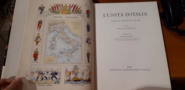 L'Unità d'Italia. Albo di immagini 1859-1861