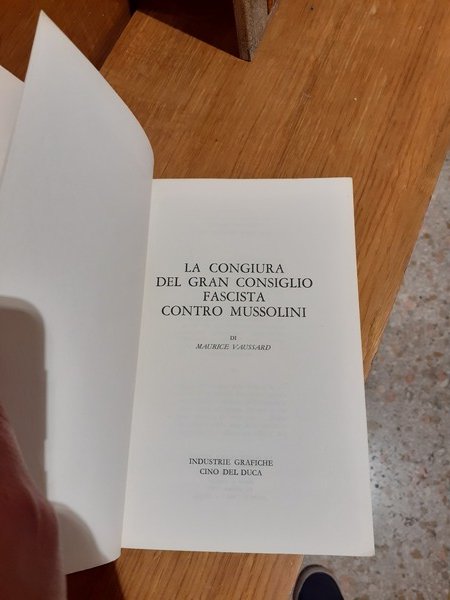 La congiura del gran consiglio fascista contro Mussolini