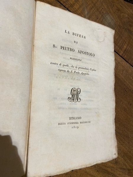 la difesa di s.pietro apostolo riassunta contro di quelli, che …