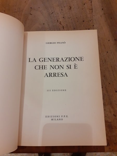 La generazione che non si è arresa