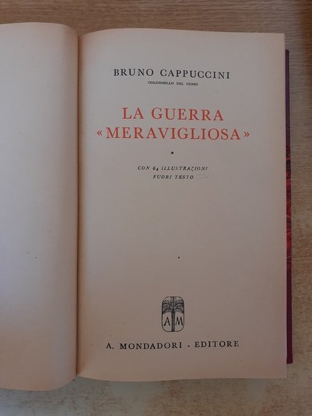 La guerra "meravigliosa"