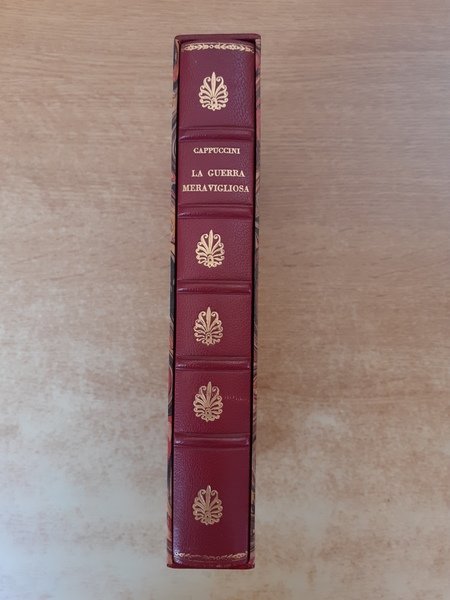 La guerra "meravigliosa"