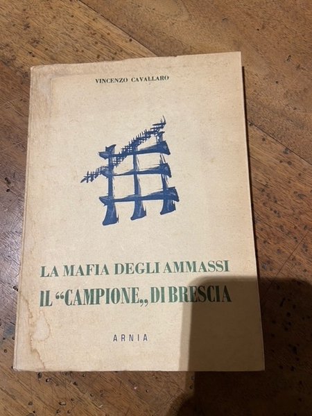 La mafia degli ammassi: il "campione" di Brescia