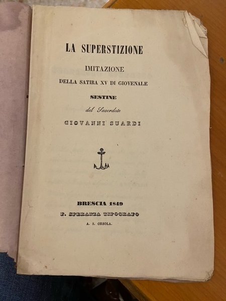 la superstizione : imitazione della satira xv di giovenale sestine …