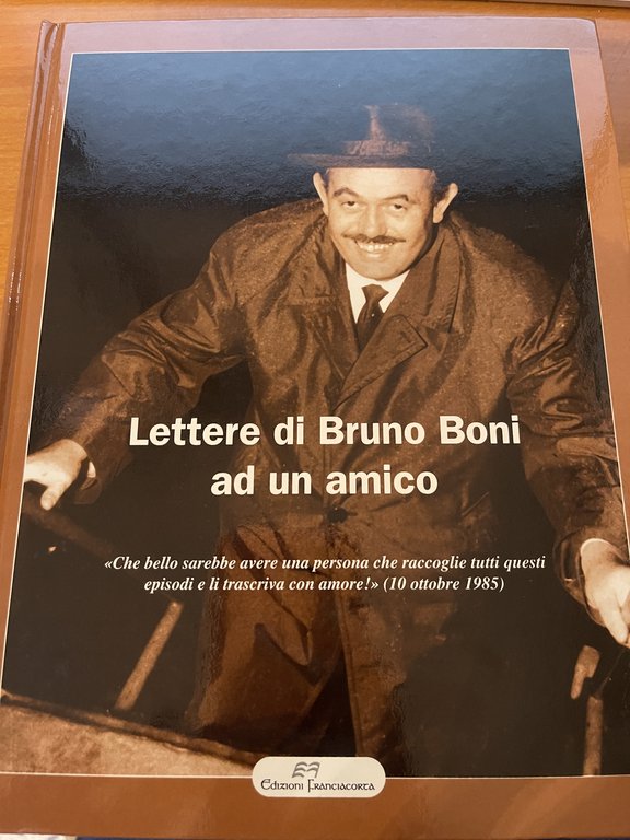 Lettere di Bruno Boni ad un amico