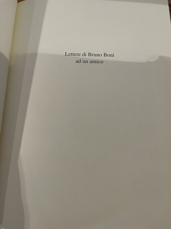 Lettere di Bruno Boni ad un amico