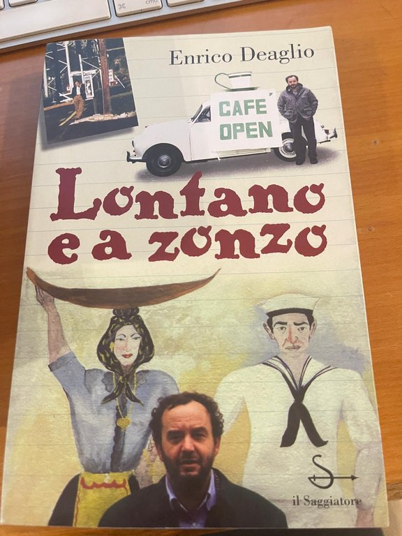 Lontano e a zonzo