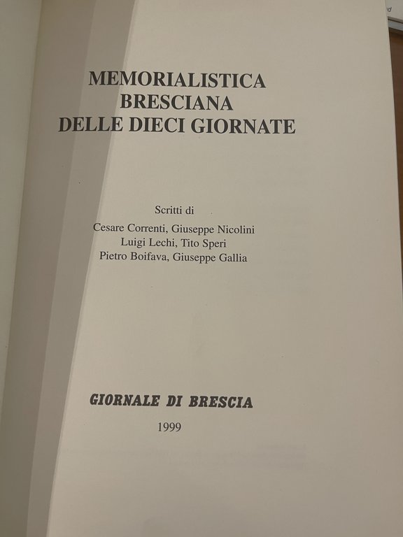 Memorialistica Bresciana dalle dieci giornate