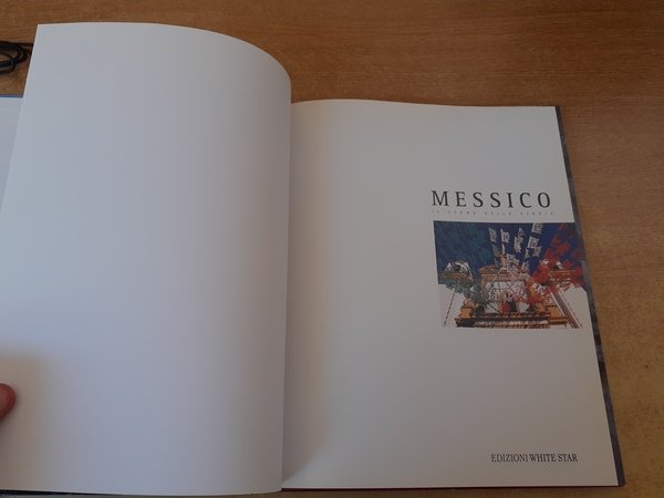 Messico. Il segno della storia