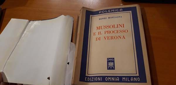 Mussolini e il processo di Verona