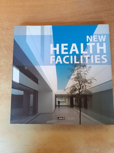 New health facilities