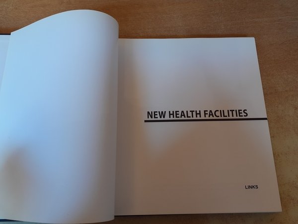 New health facilities