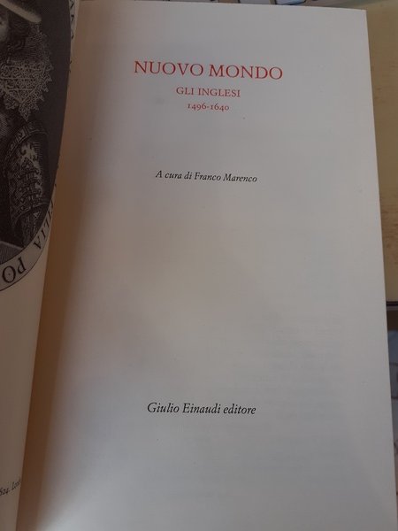 Nuovo Mondo. Gli inglesi 1496-1640