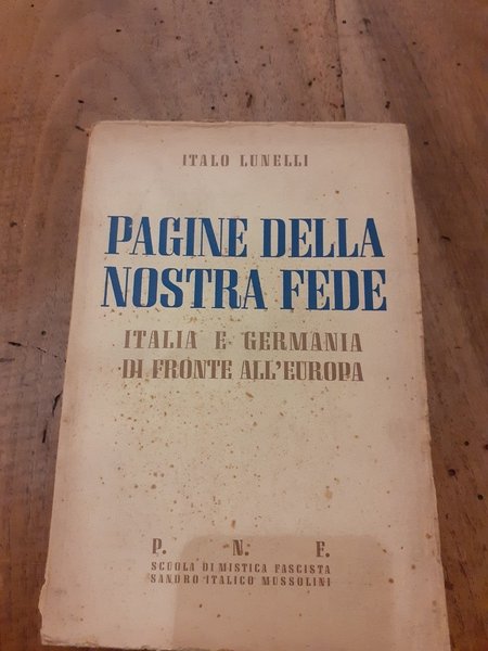 Pagine della nostra fede. Italia e Germania di fronte all'Europa