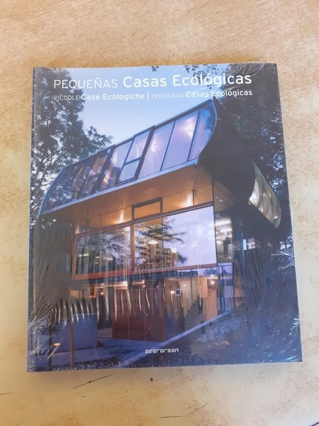 Pequenas casa ecologicas. Piccole case ecologiche. Pequenas casas ecologicas