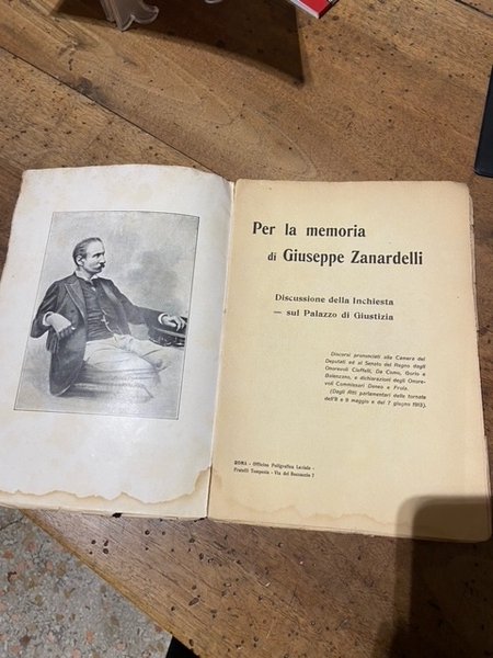 Per la memoria di Giuseppe Zanaredelli: discussione della inchiesta sul …