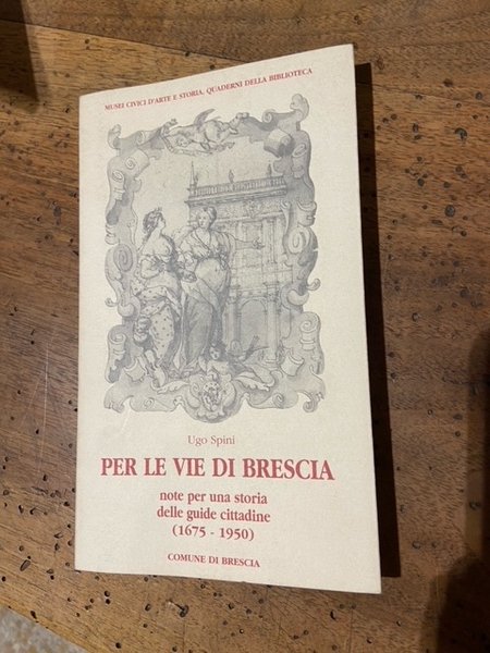 per le vie di brescia