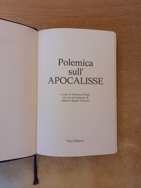 Polemica sull'Apocalisse. Introduzione di Adriano Buzzati Traverso