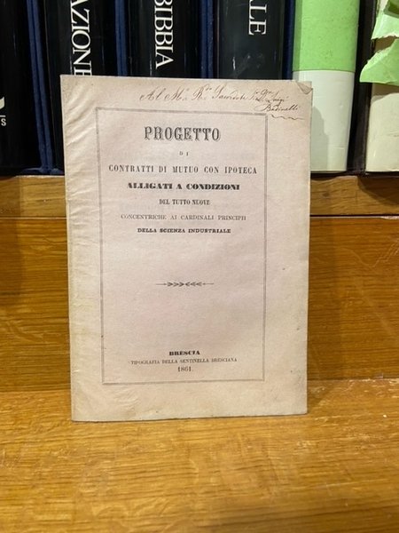 progetto di contratti di mutuo con ipoteca alligati a condizioni …