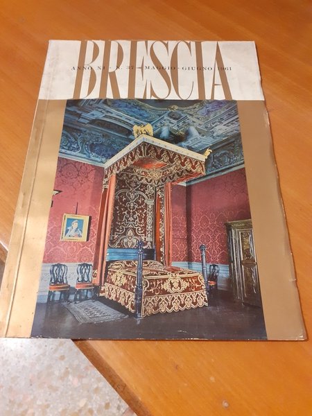 Rivista "Brescia" anno XI n. 37 maggio-giugno 1961