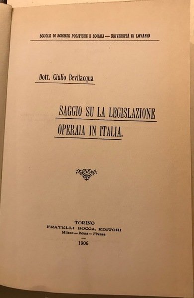 Saggio su la legislazione operaia in Italia