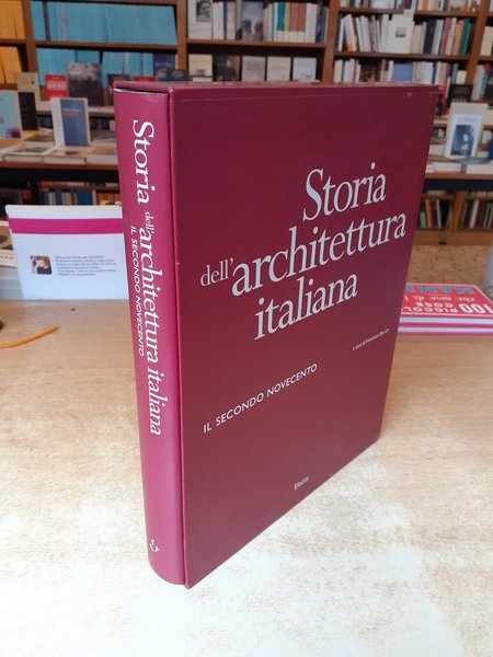 Storia dell'architettura italiana. Il secondo Novecento