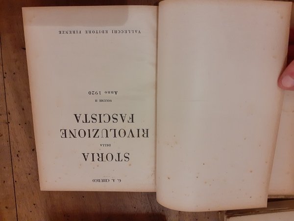 Storia della rivoluzione fascista 1919-1922. Volume II Anno 1920