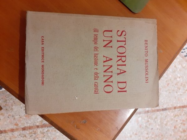 Storia di un anno. Il tempo del bastone e della …