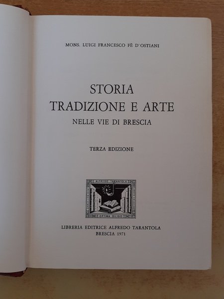 Storia tradizione e arte nelle vie di Brescia