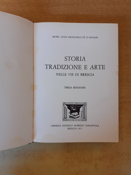 Storia tradizione e arte nelle vie di Brescia