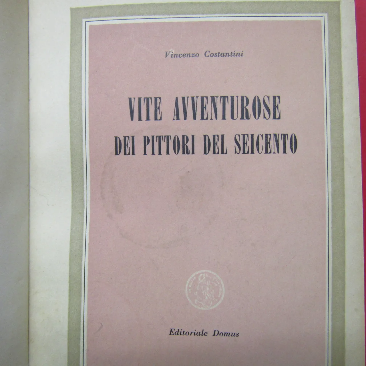 Vite avventurose dei pittori del Seicento | Immagine principale