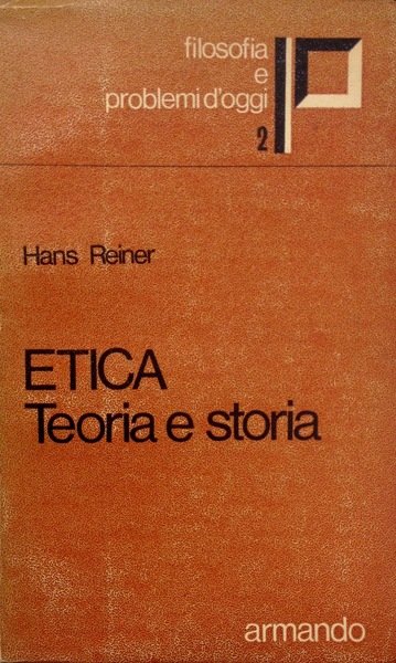 ETICA.Teoria e Storia