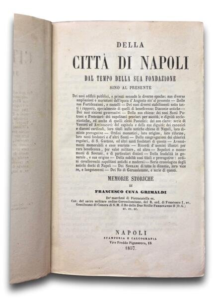 MEMORIE STORICHE DELLA CITTA' DI NAPOLI DAL TEMPO DELLA SUA …