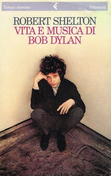 VITA E MUSICA DI BOB DYLAN