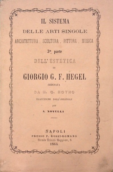 IL SISTEMA DELLE ARTI SINGOLE. Architettura Scultura Pittura Musica